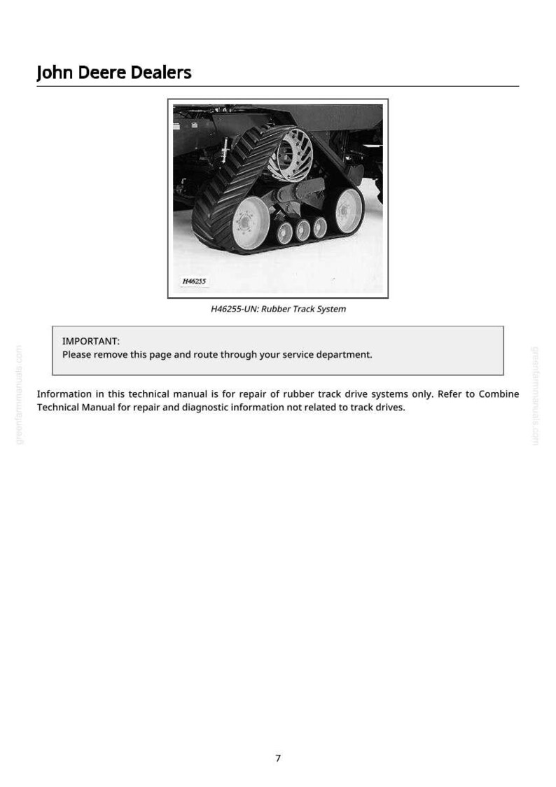 May include: A technical manual page for John Deere dealers. The image shows a detailed diagram of a rubber track system, with the text "H46255-UN: Rubber Track System". The page includes instructions for service departments.