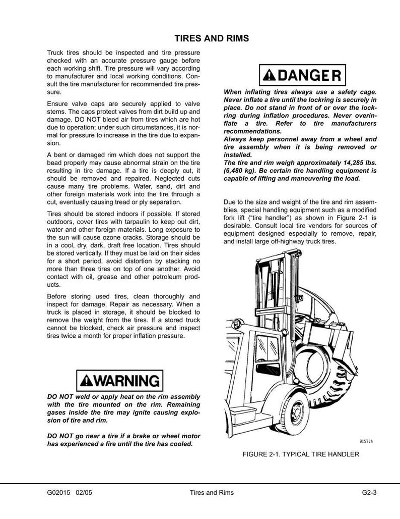 May include: An illustration of a typical tire handler, a type of forklift, with a tire and rim assembly. The image includes safety warnings and instructions for tire maintenance and handling, including inflation and storage.