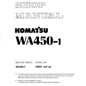 以下が含まれることがあります： コマツWA450-1のショップマニュアル。表紙には「SHOP MANUAL」のタイトルが太字で表示され、コマツのロゴと「WA450-1」が続きます。機械モデルとシリアル番号の情報が含まれています。日本で印刷されました。