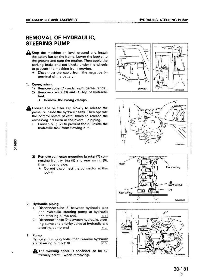 May include: Diagram of hydraulic steering pump removal, with step-by-step instructions and illustrations. Includes wiring, piping, and pump removal procedures. Text includes safety warnings and part numbers.