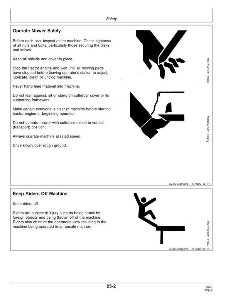 May include: A safety manual page with the title "Operate Mower Safely" and "Keep Riders Off Machine". The page includes safety instructions and black silhouette illustrations of potential hazards. The text warns against unsafe operation.