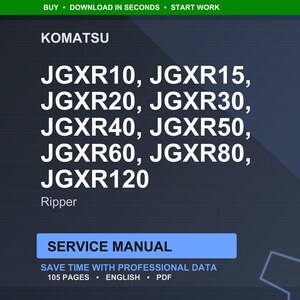 Pu&ograve; includere: Un manuale di servizio digitale per i ripper Komatsu serie JGXR, inclusi i modelli JGXR10 a JGXR120. La grafica blu e bianca include il testo "SERVICE MANUAL" e "SAVE TIME WITH PROFESSIONAL DATA".