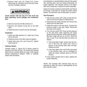 May include: A white page with black text detailing hydraulic system filter maintenance. Instructions include removal, installation, and indicator switch testing procedures. A warning about hot oil is present. The document is labeled "Hydraulic System Filters."