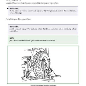 May include: Diagram of a tractor wheel removal process, with labels for snap ring, sleeve cap screws, and pinion. Instructions include loosening screws, turning the pinion gear, and using wheel handling equipment. Text includes "IMPORTANT" and "NOTE" sections.
