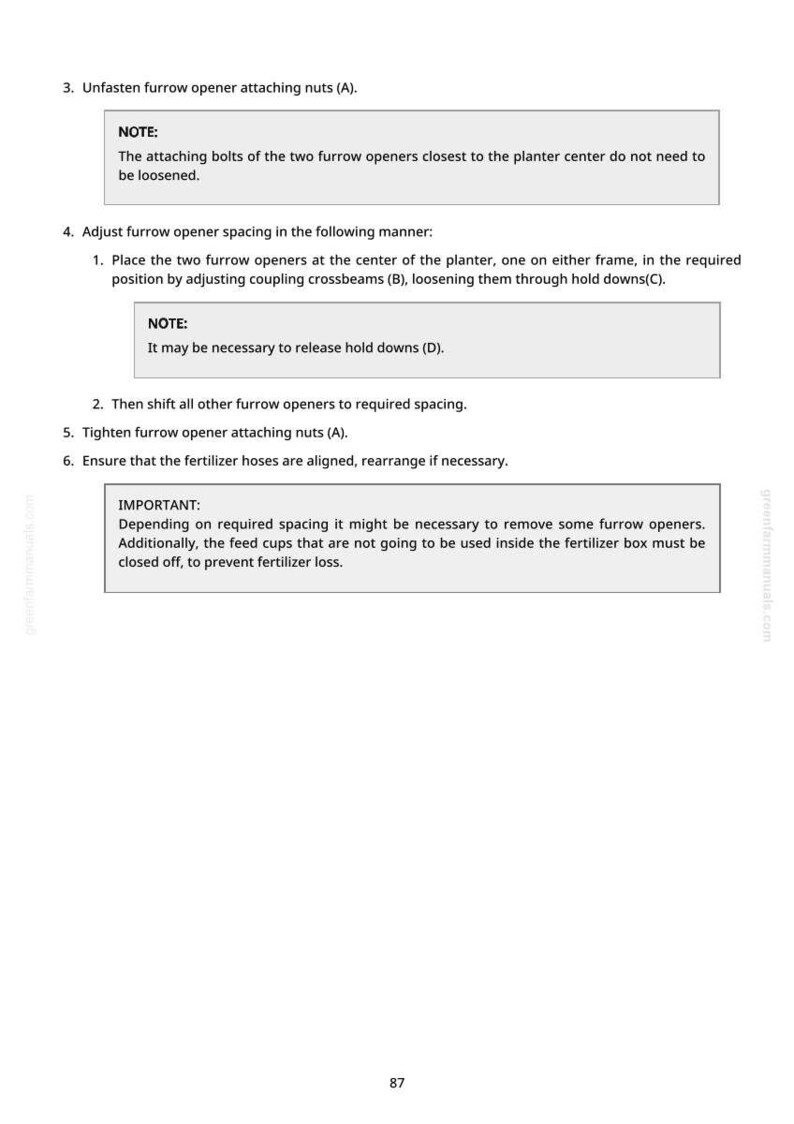 May include: A page from a manual with instructions on adjusting furrow opener spacing. The text includes steps for loosening bolts, adjusting crossbeams, and tightening nuts. There are also notes and important information about fertilizer hoses and feed cups.