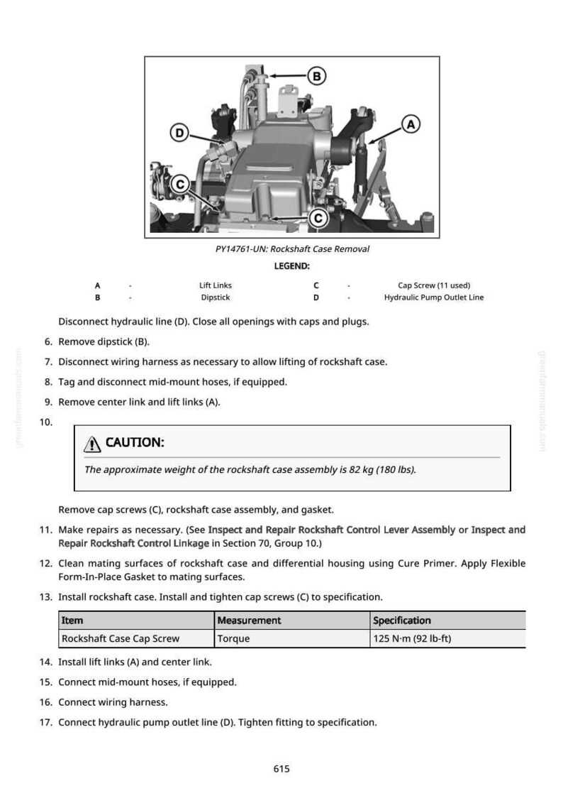 May include: Diagram of a rockshaft case removal procedure, with labels A, B, C, and D pointing to different components. The text includes a caution about the 180 lbs (82 kg) weight of the assembly and torque specifications.