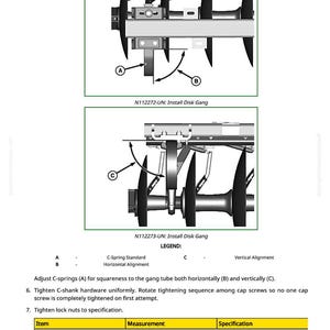 May include: Diagram of a disk gang installation, with detailed illustrations and labels for assembly. Includes a legend for C-spring standard, horizontal alignment, and vertical alignment. The diagram also includes torque specifications.
