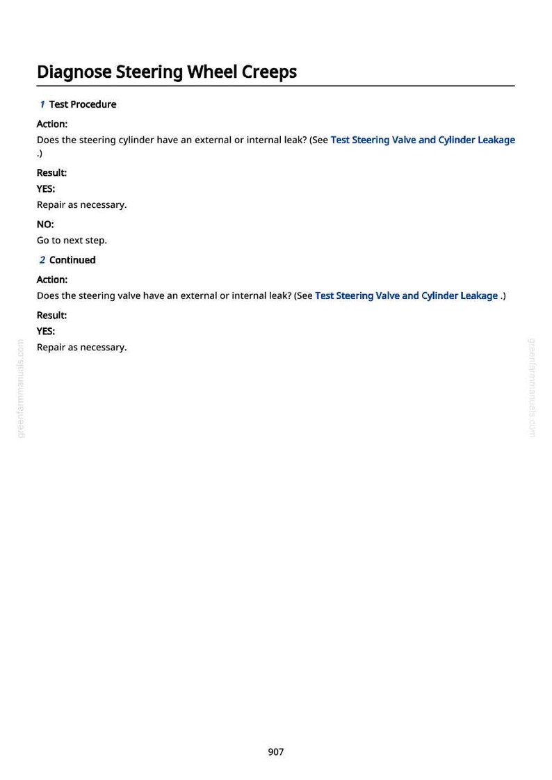 May include: A manual page titled "Diagnose Steering Wheel Creeps" detailing a test procedure for steering issues. The text describes checking for leaks in the steering cylinder and valve. The page includes the website address greenfarmmanuals.com.