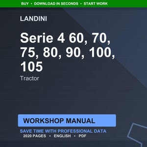 Puede incluir: Gr&aacute;fico azul oscuro con texto blanco que dice "LANDINI Serie 4 60, 70, 75, 80, 90, 100, 105 Tractor." Debajo, un rect&aacute;ngulo azul con "WORKSHOP MANUAL." El gr&aacute;fico tambi&eacute;n incluye "SAVE TIME WITH PROFESSIONAL DATA 2020 PAGES ENGLISH PDF."