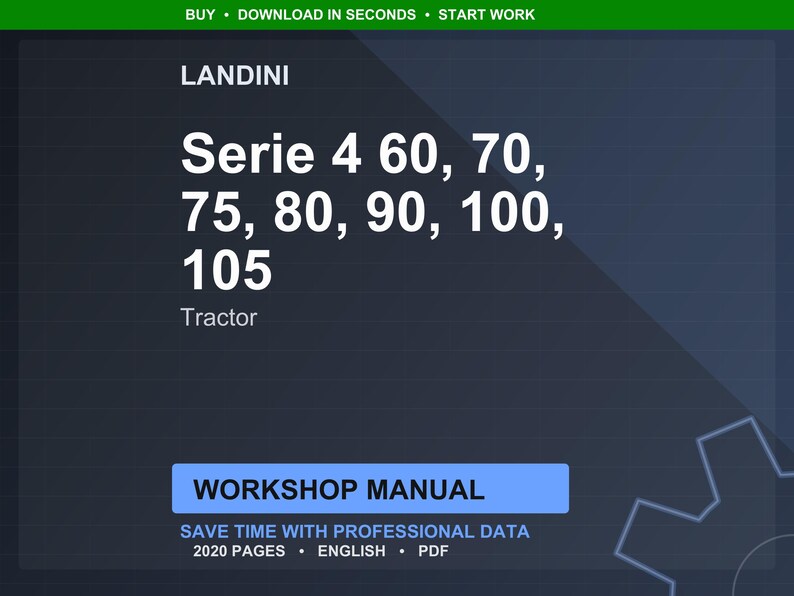Puede incluir: Gr&aacute;fico azul oscuro con texto blanco que dice "LANDINI Serie 4 60, 70, 75, 80, 90, 100, 105 Tractor." Debajo, un rect&aacute;ngulo azul con "WORKSHOP MANUAL." El gr&aacute;fico tambi&eacute;n incluye "SAVE TIME WITH PROFESSIONAL DATA 2020 PAGES ENGLISH PDF."