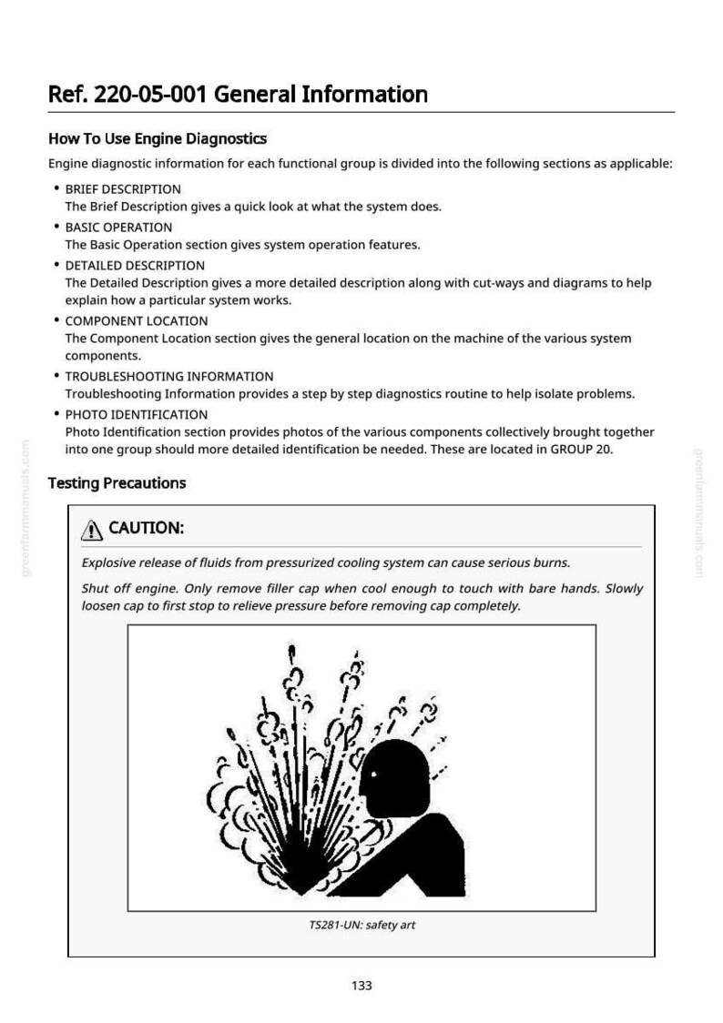 May include: A page from a manual with the title "Ref. 220-05-001 General Information". The page includes instructions on engine diagnostics, testing precautions, and a safety warning graphic depicting an explosion. The text includes the caution: "Explosive release of fluids from pressurized cooling system can cause serious burns."