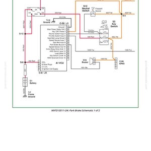 May include: A detailed schematic diagram illustrating a park brake system, featuring labeled components and coloured wiring. The diagram includes a battery, switches, and an A1 VCU module. The text at the bottom reads "MXT013011-UN: Park Brake Schematic 1 of 2".