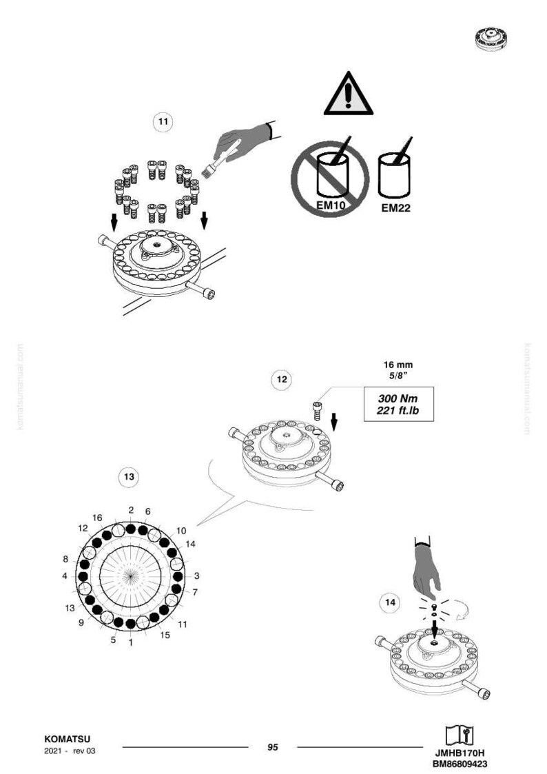 May include: Technical diagram with multiple circular components, bolts, and diagrams. Includes measurements of 16 mm and 5/8 inches, along with a torque specification of 300 Nm and 221 ft.lb. The diagram also features warning symbols and the Komatsu logo.
