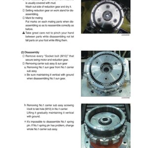 May include: Diagram of a machine disassembly process, with detailed instructions and images of the components. The text includes steps for removing gears, bolts, and carrier sub-assemblies. The images show the parts in various stages of disassembly.