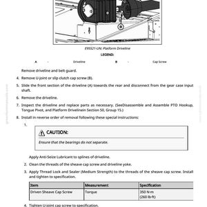 May include: Diagram of a platform driveline with labeled components and instructions for removal and installation. Includes a caution about bearings and specifications for tightening screws, with measurements in lb-ft.