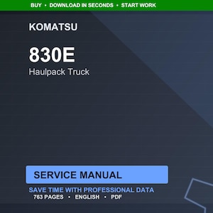 Komatsu 830E Haulpack Truck Service Manual Repair Workshop PDF Download image 1