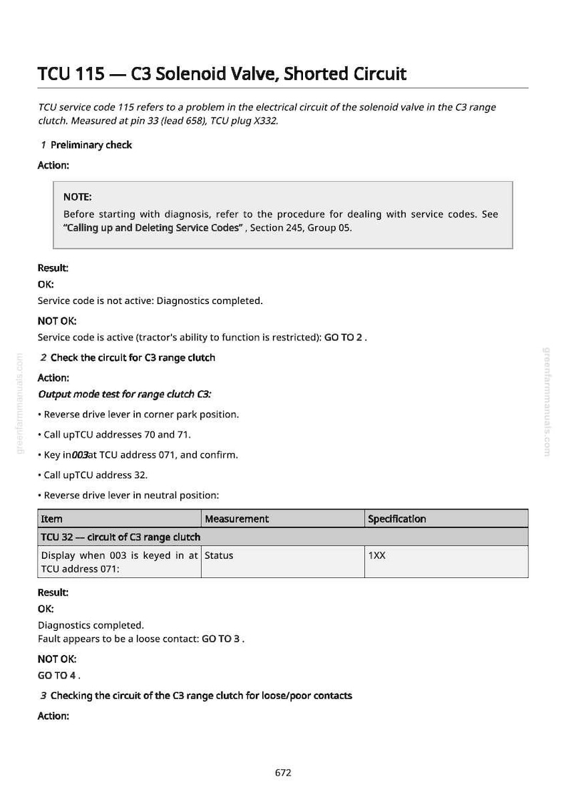 Pode incluir: Um documento t&eacute;cnico intitulado "TCU 115 - C3 Solenoid Valve, Shorted Circuit". Fornece instru&ccedil;&otilde;es para diagnosticar e solucionar problemas relacionados &agrave; v&aacute;lvula solen&oacute;ide na embreagem da gama C3, incluindo verifica&ccedil;&otilde;es preliminares e testes de circuito.