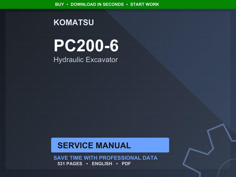 Puede incluir: Manual de servicio digital para una excavadora hidr&aacute;ulica Komatsu PC200-6. La portada es azul oscuro con texto blanco, incluyendo "KOMATSU", "PC200-6" y "SERVICE MANUAL". El manual contiene 531 p&aacute;ginas y est&aacute; en ingl&eacute;s.