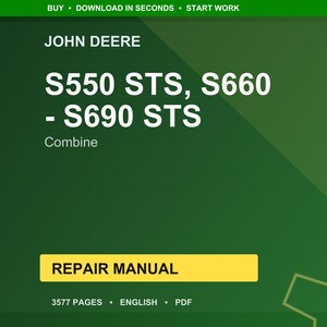 John Deere S550 Sts, S660 Sts, S670 Sts, S680 Sts, S685 Sts, And S690 Sts Combine Repair Manual Pdf | Service Workshop | Instant Download image 1