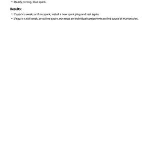May include: A white page with black text detailing engine spark testing. Instructions include watching the spark at a tester and checking for a steady, strong, blue spark. The results section provides troubleshooting steps.