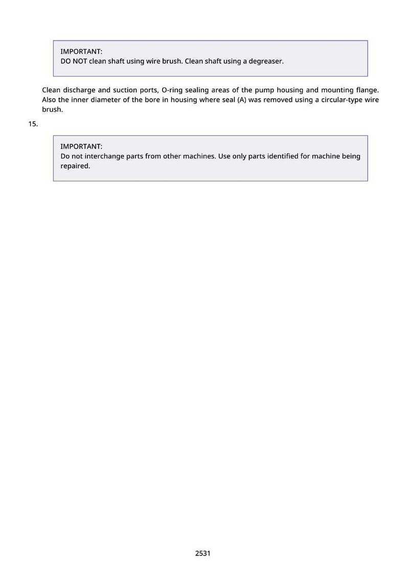 Puede incluir: Documento blanco con texto negro que proporciona instrucciones para la reparaci&oacute;n de m&aacute;quinas. El texto incluye advertencias sobre la limpieza de piezas y el uso de componentes especificados. El documento tiene el n&uacute;mero 2531 en la parte inferior.