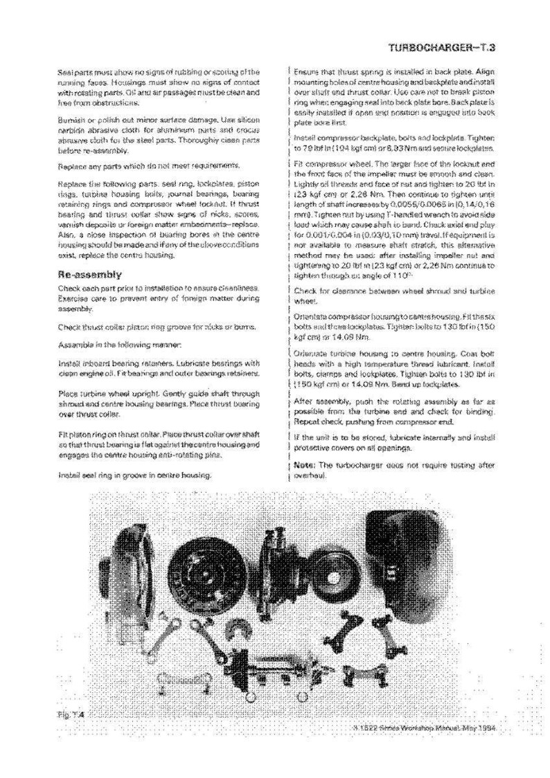 May include: An exploded view of a turbocharger, with various disassembled components like seals, rings, bolts, and housings. The image includes text with instructions for reassembly and maintenance, with measurements in inches and pounds.