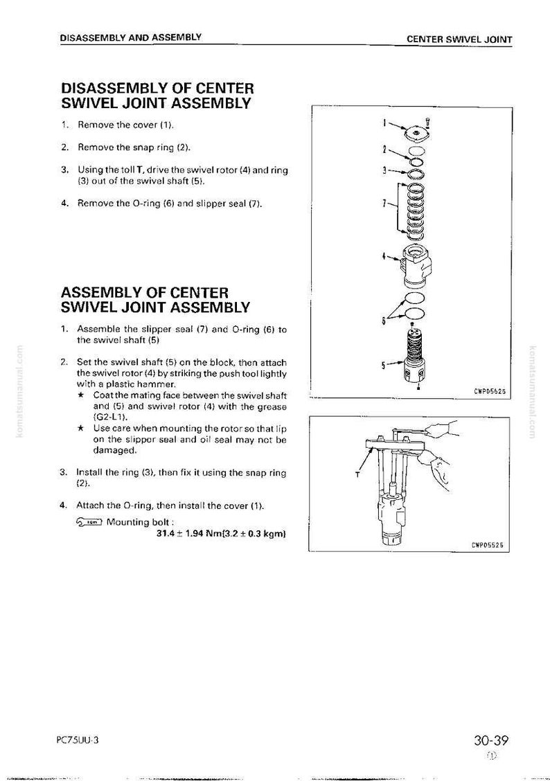 May include: Diagram of a center swivel joint assembly with numbered parts and instructions for disassembly and assembly. Includes a mounting bolt specification of 31.4 &plusmn; 1.94 Nm (3.2 &plusmn; 0.3 kgm).