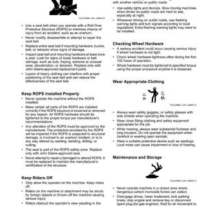 Puede incluir: Documento de directrices de seguridad con ilustraciones. Incluye instrucciones sobre el uso del cintur&oacute;n de seguridad, la instalaci&oacute;n de ROPS, la conducci&oacute;n segura en v&iacute;as p&uacute;blicas, comprobaciones de hardware de ruedas, ropa adecuada y mantenimiento.