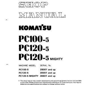 May include: Shop manual for Komatsu PC100-5, PC120-5, and PC120-5 Mighty models. The manual includes machine model and serial number information. Printed in Japan in 1992.