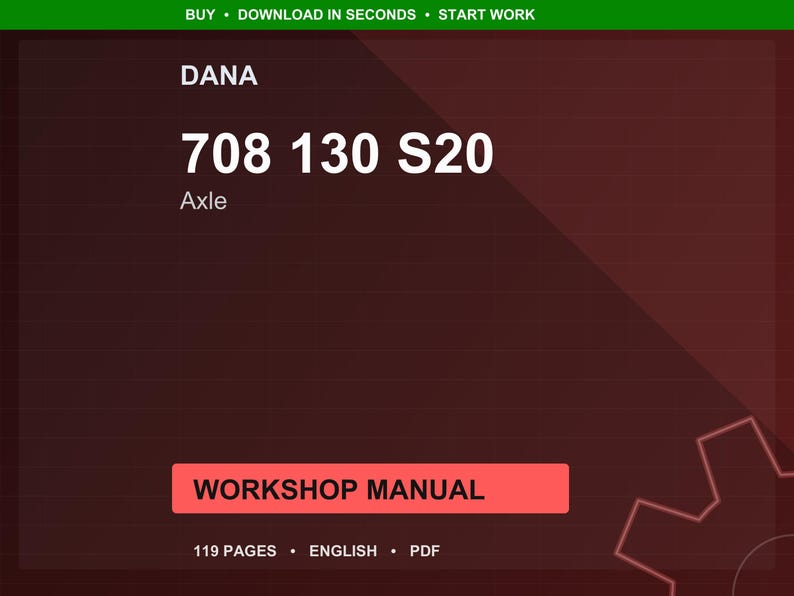 Dana 708 130 S20 Axel Verkstadsmanual PDF | Service Reparation | Direkt Nedladdning bild 1