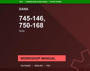 Dana 745 146 750 168 Axle Workshop Manual PDF | Service Repair | Instant Download