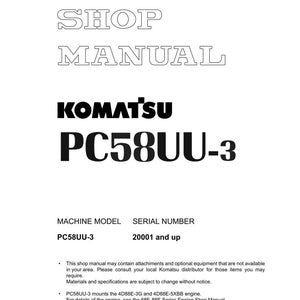 May include: A white shop manual with the text "SHOP MANUAL" at the top. Below is the KOMATSU logo and "PC58UU-3" in large, bold letters. The machine model and serial number are also listed.