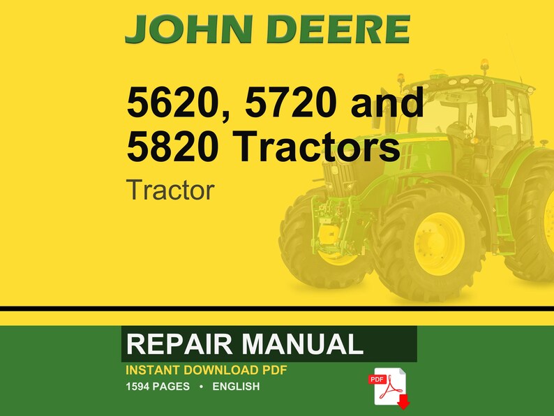 Pode incluir: Uma capa de manual de repara&ccedil;&atilde;o John Deere com um trator verde e amarelo. O texto diz "JOHN DEERE 5620, 5720 e 5820 Tractors" e "REPAIR MANUAL". O fundo &eacute; amarelo com uma faixa verde.