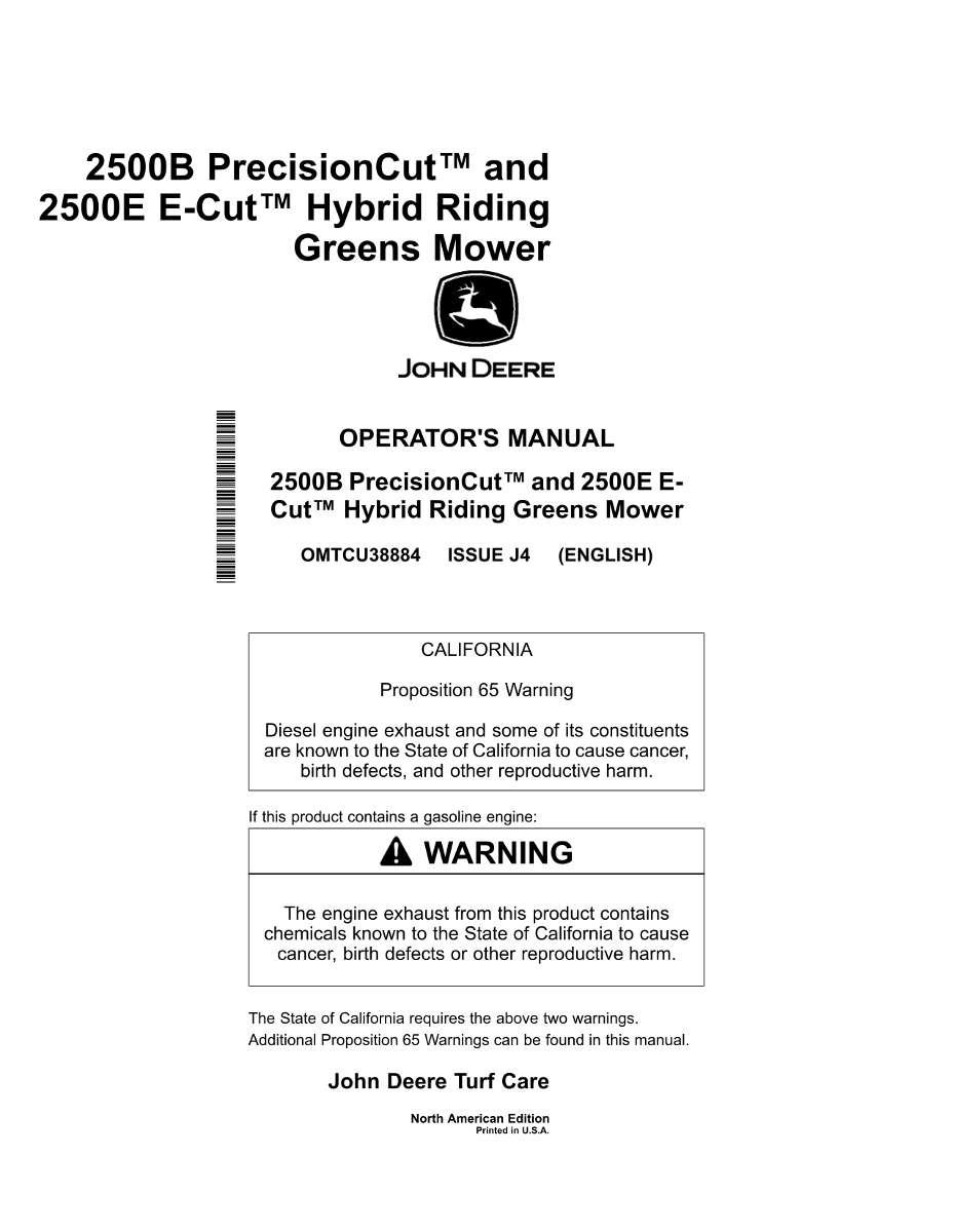 May include: White Operator's Manual for a John Deere 2500B PrecisionCut and 2500E E-Cut Hybrid Riding Greens Mower. The manual includes a California Proposition 65 warning about diesel engine exhaust and gasoline engine exhaust.