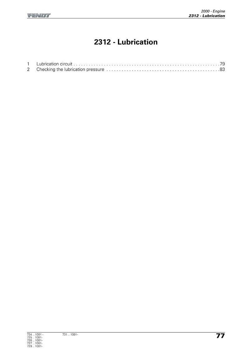 以下が含まれることがあります： Fendtのロゴと「2312 - 潤滑」というタイトルが書かれたマニュアルのページ。ページには「潤滑回路」と「潤滑圧の確認」がページ番号とともに記載されています。番号77が一番下にあります。