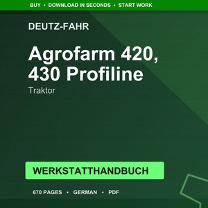 Manual de taller del tractor Deutz-Fahr Agrofarm 420 430 profiline en formato PDF / Servicio y reparación / Descarga instantánea imagen 1