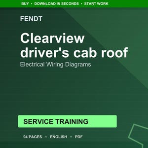 May include: A digital document with a green background. The text reads "Clearview driver's cab roof" and "Electrical Wiring Diagrams." It is labelled "SERVICE TRAINING" and specifies 94 pages, English, and PDF format. The FENDT logo is at the top.