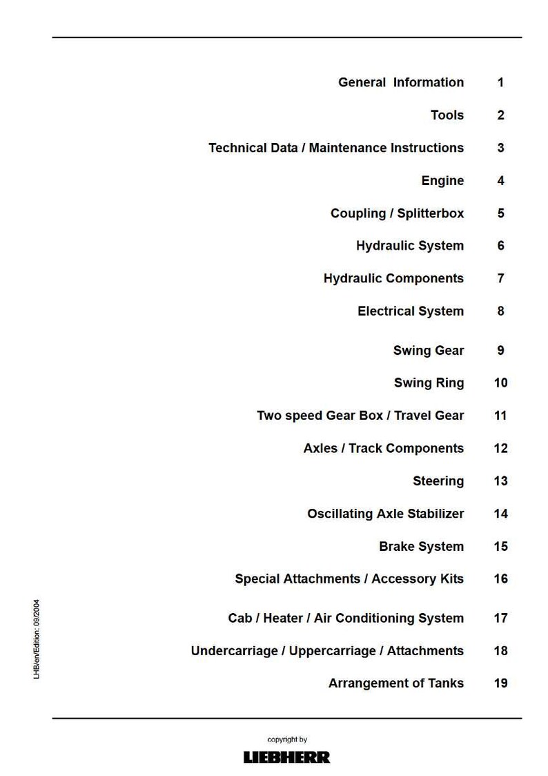 May include: A white document with a table of contents for a Liebherr manual. The table lists sections such as "General Information," "Tools," and "Engine." The document is dated 09/2004.