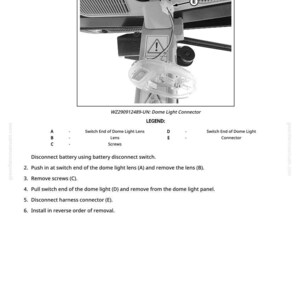 May include: Diagram showing a dome light connector with labels and instructions. The image includes a close-up of the connector, a legend, and numbered steps for disassembly and reassembly. The text includes the model number WZ290912489-UN.