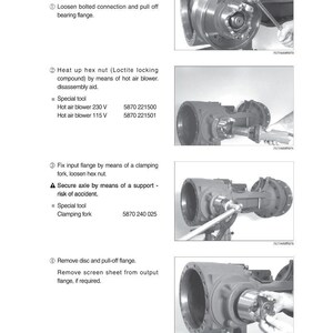 May include: Technical diagram illustrating the disassembly of a mechanical component. The images show stages like loosening bolts, heating nuts, and removing flanges. Text provides instructions, part numbers, and tool specifications for the process.