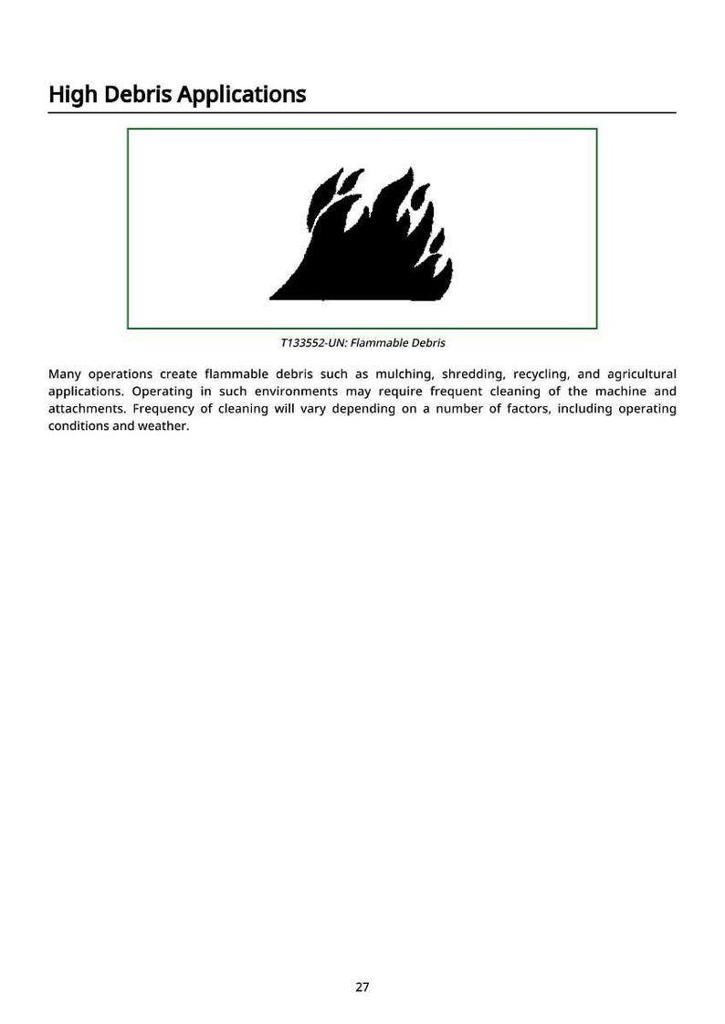 Może przedstawiać: Obraz przedstawia czarny symbol płomienia w zielonym prostokącie, oznaczony jako "T133552-UN: Palne odpady". Tekst "High Debris Applications" znajduje się nad symbolem. Jest to ostrzeżenie dla operacji wytwarzających palne odpady.