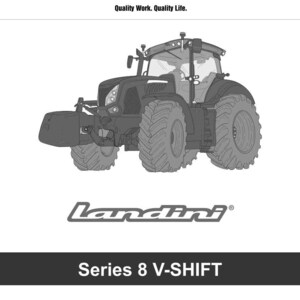 May include: A detailed illustration of a Landini Series 8 V-SHIFT tractor. The image includes the Argo Tractors logo and the text "Quality Work. Quality Life." A service manual is also shown.
