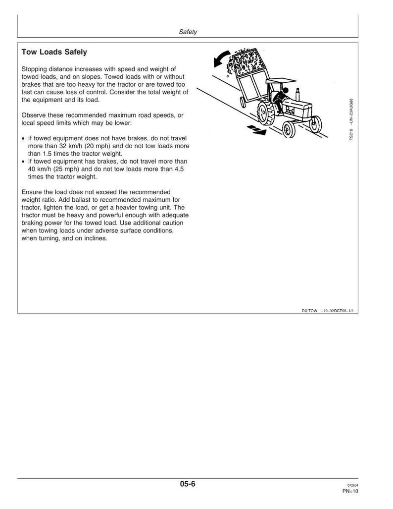 May include: Diagram illustrating safe towing practices. The image shows a tractor pulling a trailer loaded with material. Text provides guidelines on speed limits and weight ratios to ensure safe towing operations.