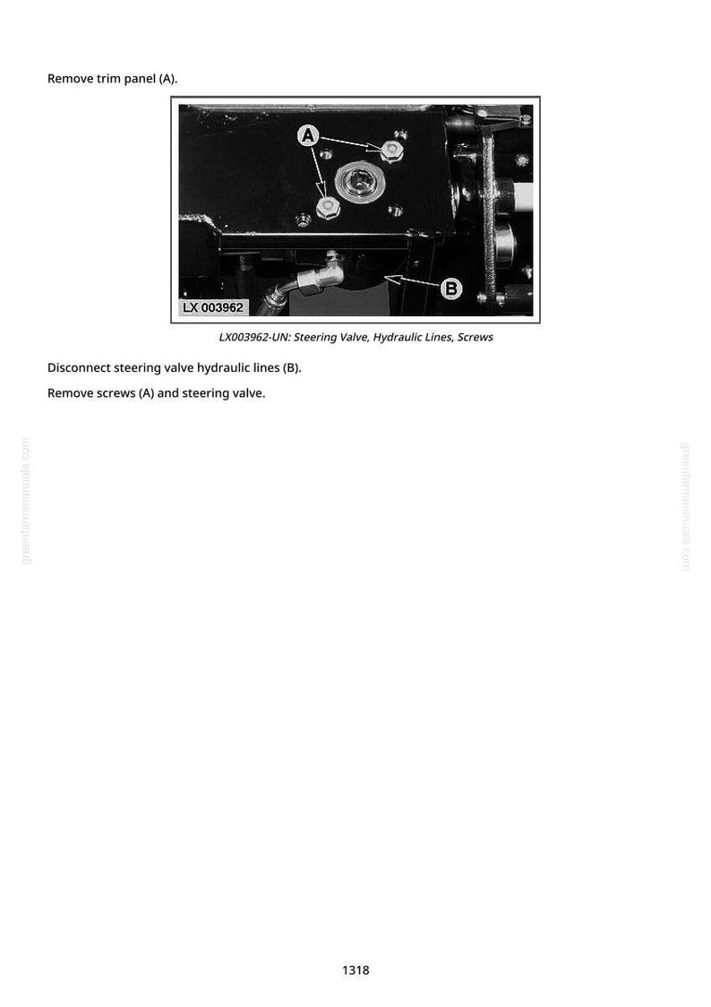 May include: Diagram of a mechanical component with labels A and B. The image includes text indicating the removal of a trim panel, hydraulic lines, and screws. The part number LX003962 is visible.