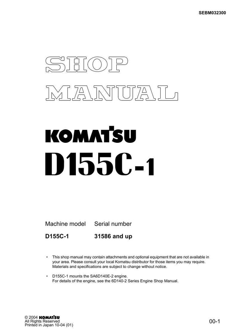 May include: A white shop manual with the text "SHOP MANUAL" in a hollow font. The Komatsu logo and "D155C-1" are prominently displayed. The document includes machine model and serial number information, along with a copyright notice.