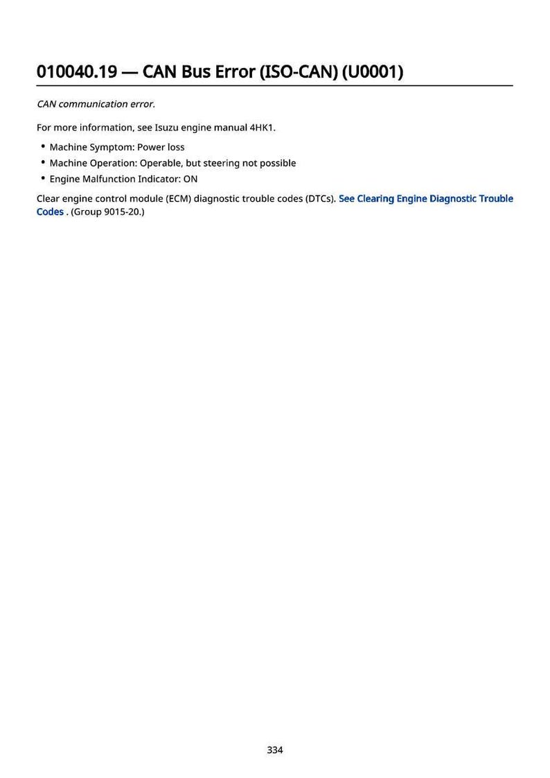 May include: A page of diagnostic information on a white background. The text reads "010040.19 - CAN Bus Error (ISO-CAN) (U0001)" and describes a CAN communication error, power loss, and steering issues. The image also includes a reference to an Isuzu engine manual.