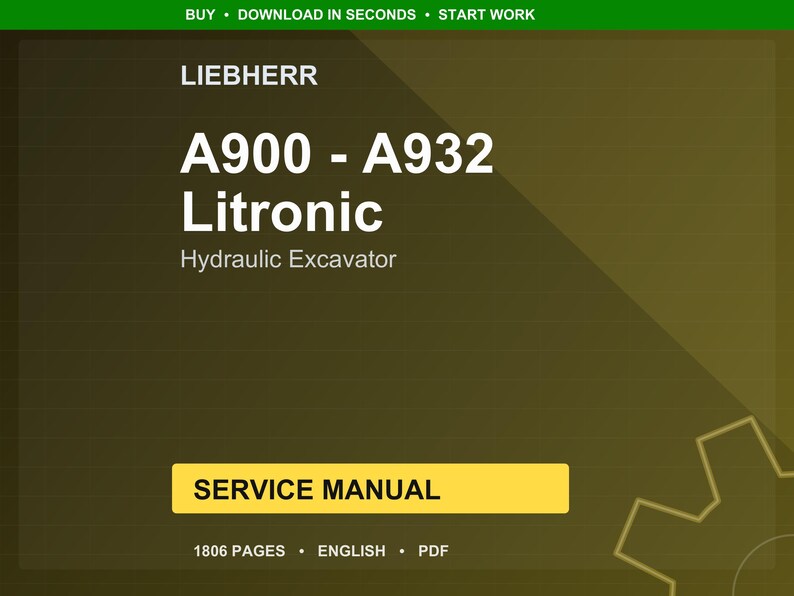 Liebherr A900 a932 litronic Hydraulic excavator Service Manual PDF | Workshop Repair | Instant Download image 1
