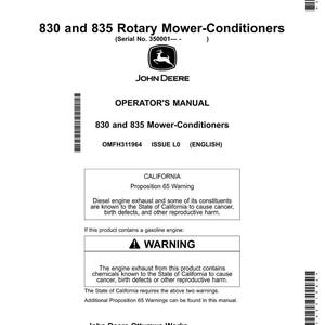 May include: An operator's manual for 830 and 835 Rotary Mower-Conditioners, featuring the John Deere logo. The manual includes warnings about diesel engine exhaust and gasoline engine exhaust, as required by California's Proposition 65.
