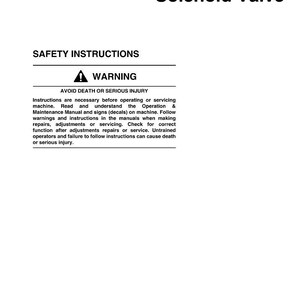 May include: White document with the title "Solenoid Valve" at the top. Below, it reads "SAFETY INSTRUCTIONS" and a warning about avoiding death or serious injury. The document provides instructions for operating and servicing the machine.
