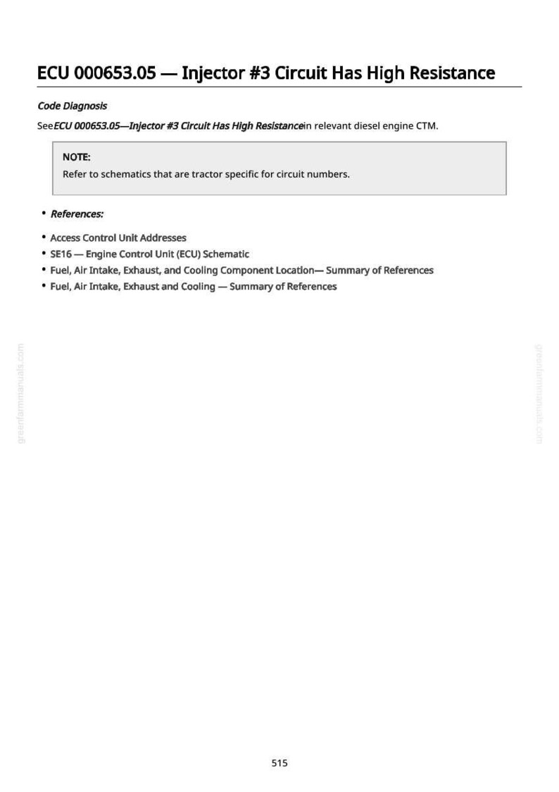 May include: White page with text detailing a code diagnosis for a diesel engine. The text includes "ECU 000653.05 - Injector #3 Circuit Has High Resistance" and a list of references for further information.